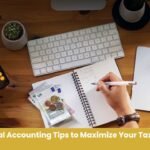 Top 10 Personal Accounting Tips to Maximize Your Tax Refund